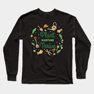 Plant Nurture Thrive Long Sleeve T-Shirt